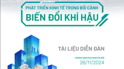 Diễn đàn kinh tế xanh: Phát triển kinh tế trong bối cảnh biến đổi khí hậu