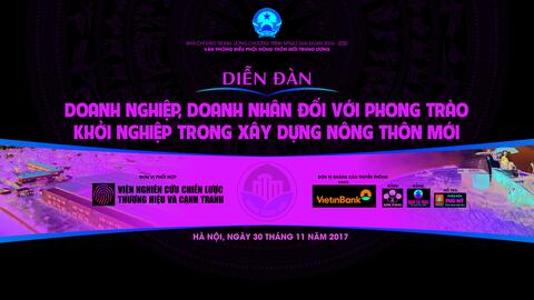 Tài liệu Diễn đàn "Doanh nghiệp, Doanh nhân đối với phong trào khởi nghiệp trong xây dựng nông thôn mới"