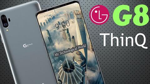 LG G8 ThinQ sở hữu công nghệ chưa từng có?