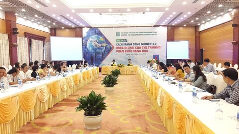 Tổng kết hội thảo “Cách mạng Công nghiệp 4.0 - Bước đi mới cho thị trường phân phối hàng hóa”