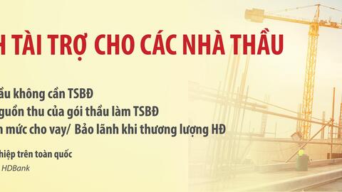 Thúc đẩy phục hồi kinh tế, HDBank triển khai chương trình tài trợ trọn gói cho các nhà thầu