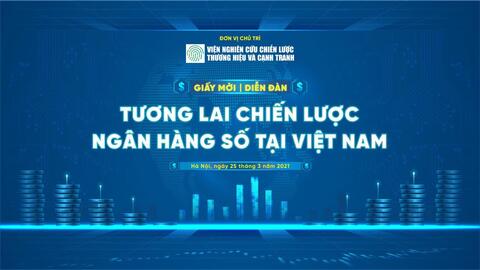 Tương lai chiến lược ngân hàng số tại Việt Nam