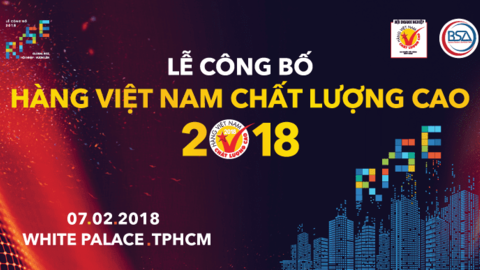 Trao danh hiệu cho 640 doanh nghiệp đạt chứng nhận Hàng Việt Nam chất lượng cao 2018