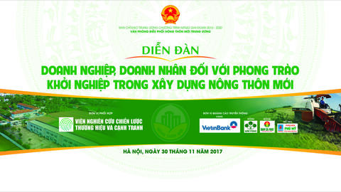 Tài liệu Diễn đàn "Doanh nghiệp, Doanh nhân đối với phong trào khởi nghiệp trong xây dựng nông thôn mới"