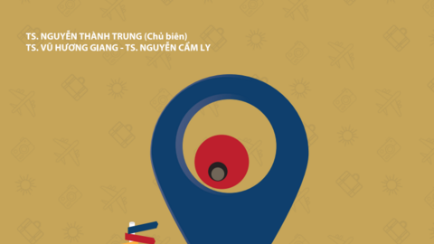Giới thiệu sách “Kiến tạo thương hiệu điểm đến”, khi một địa phương không chỉ cần được biết đến