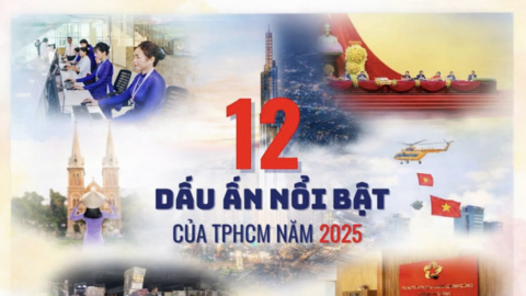 TP. HỒ CHÍ MINH CÔNG BỐ 12 DẤU ẤN NỔI BẬT NĂM 2025