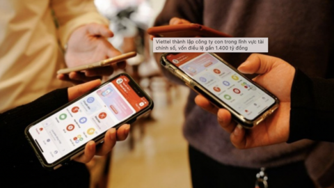 Viettel bỏ gần 1400 tỷ đồng lập công ty con về tài chính số
