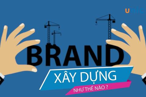 Bí Quyết Xây Dựng Thương Hiệu Thành Công