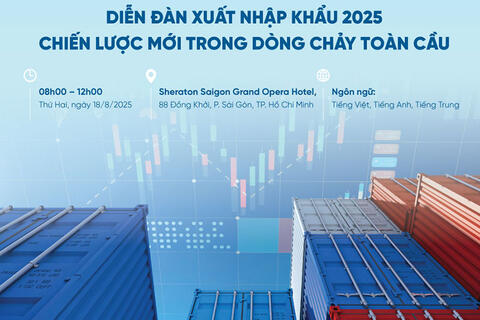 VietinBank tổ chức Diễn đàn Xuất nhập khẩu 2025 - Chiến lược mới trong dòng chảy toàn cầu