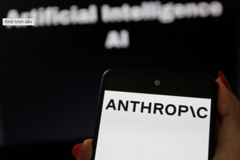 Anthropic cảnh báo nguy cơ AI tự nhân bản, gây nguy hiểm an ninh mạng