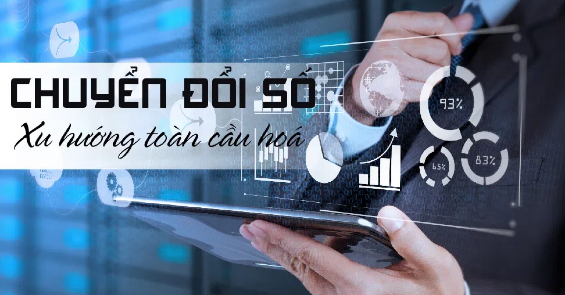 Chuyển đổi số không chỉ là công cụ, mà là chiến lược sống còn của doanh nghiệp hiện đại.